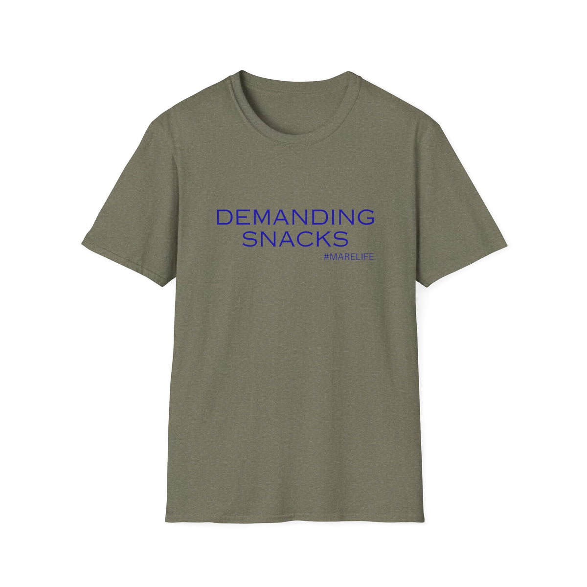 DEMANDING SNACKS T-Shirt | Funny Food Slogan Tee #MARELIFE
