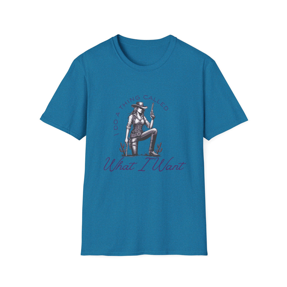 Cowgirl with Revolver T-Shirt | I Do a Thing Called What I Want design
