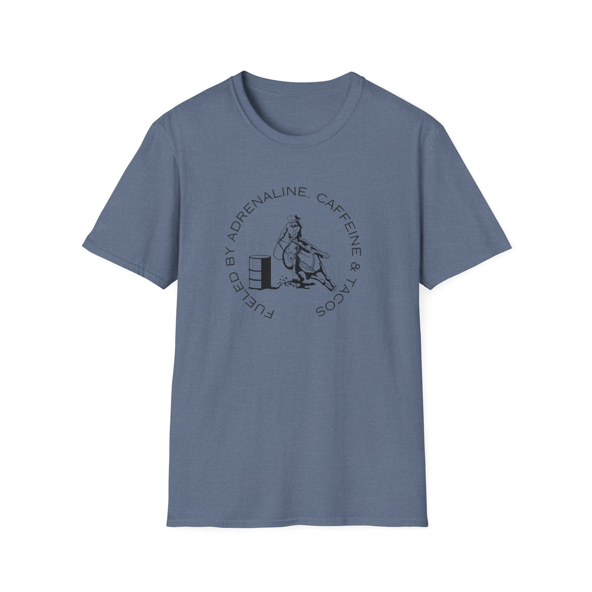 Caffeine & Tacos design T-Shirt | Barrel Racer