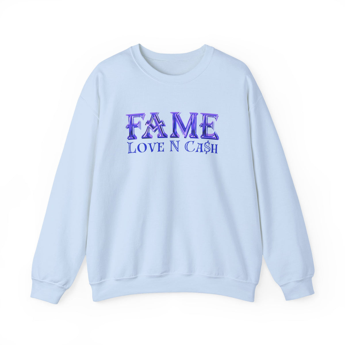 Fame Love N Cash Crewneck Sweatshirt
