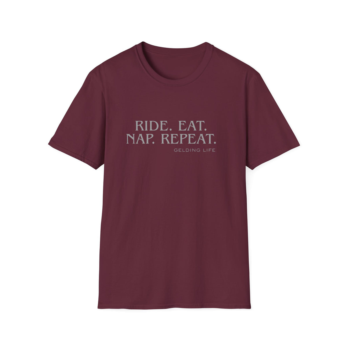 Ride. Eat. Nap. Repeat. T-Shirt | Gelding Life equestrian slogan tee