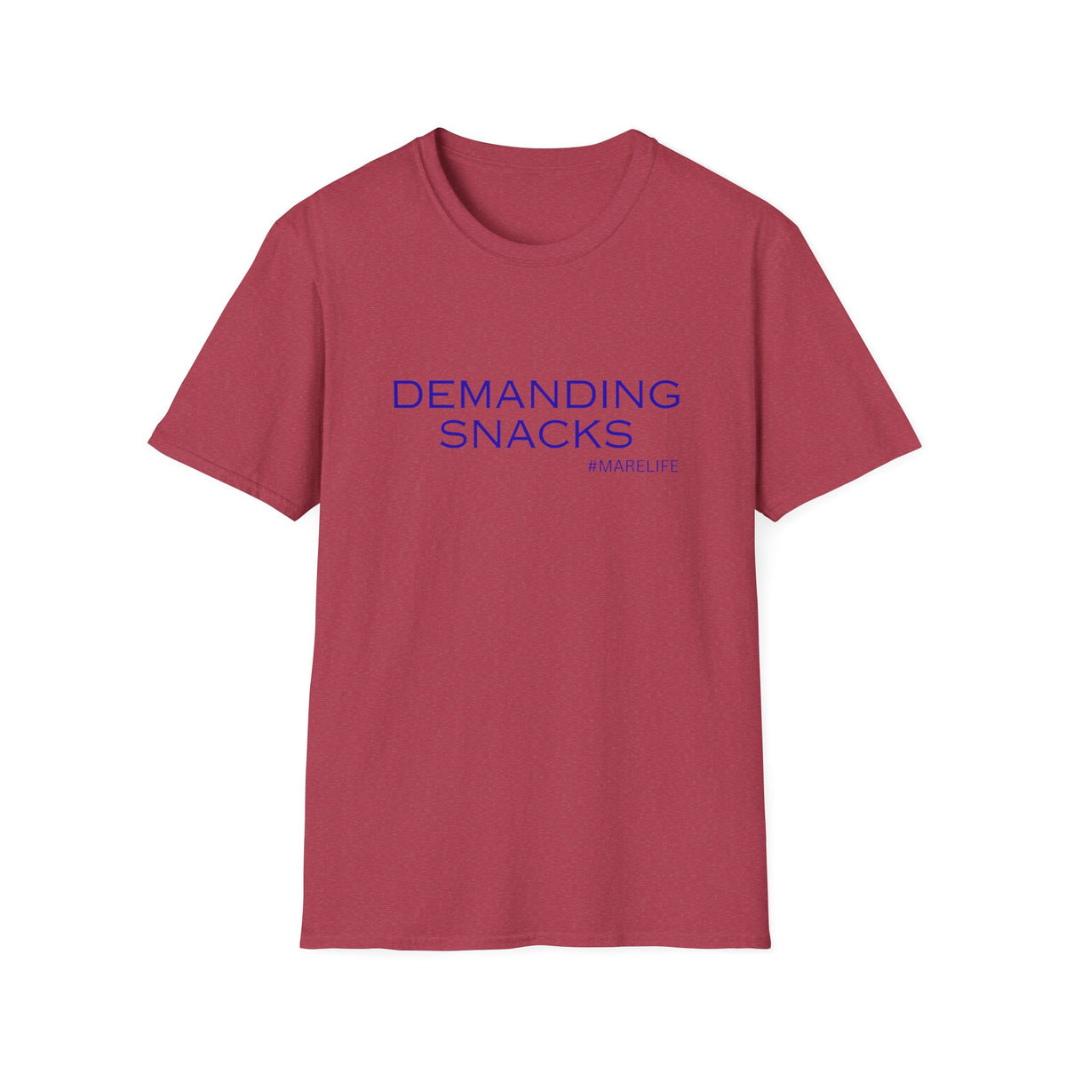 DEMANDING SNACKS T-Shirt | Funny Food Slogan Tee #MARELIFE