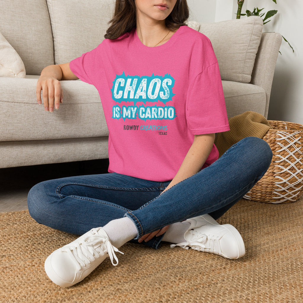 Chaos Is My Cardio T-Shirt