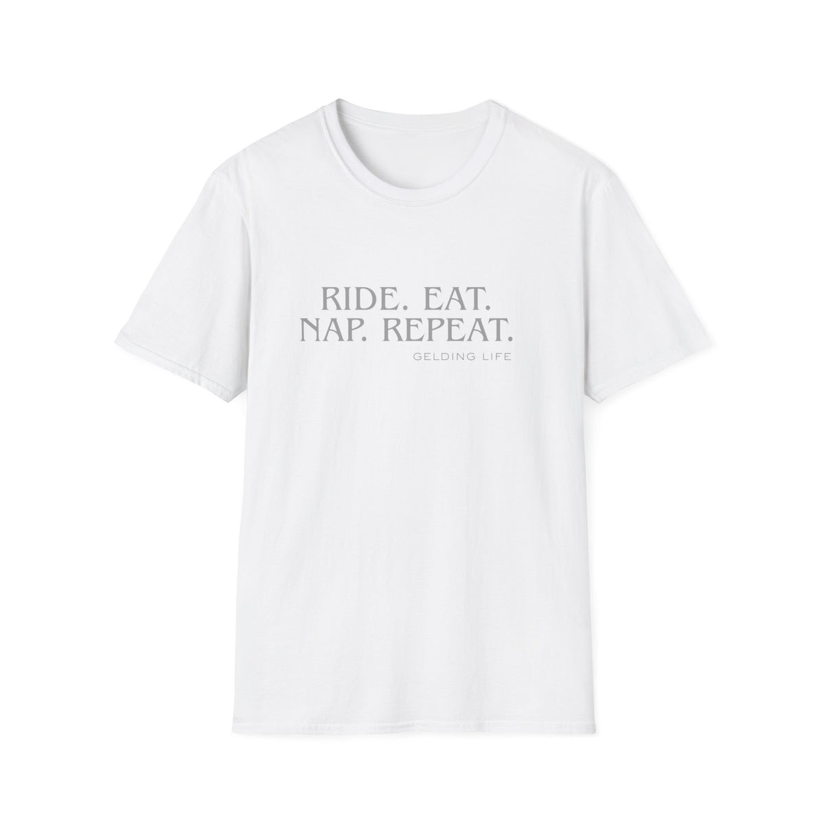 Ride. Eat. Nap. Repeat. T-Shirt | Gelding Life equestrian slogan tee