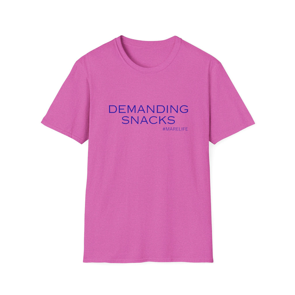 DEMANDING SNACKS T-Shirt | Funny Food Slogan Tee #MARELIFE