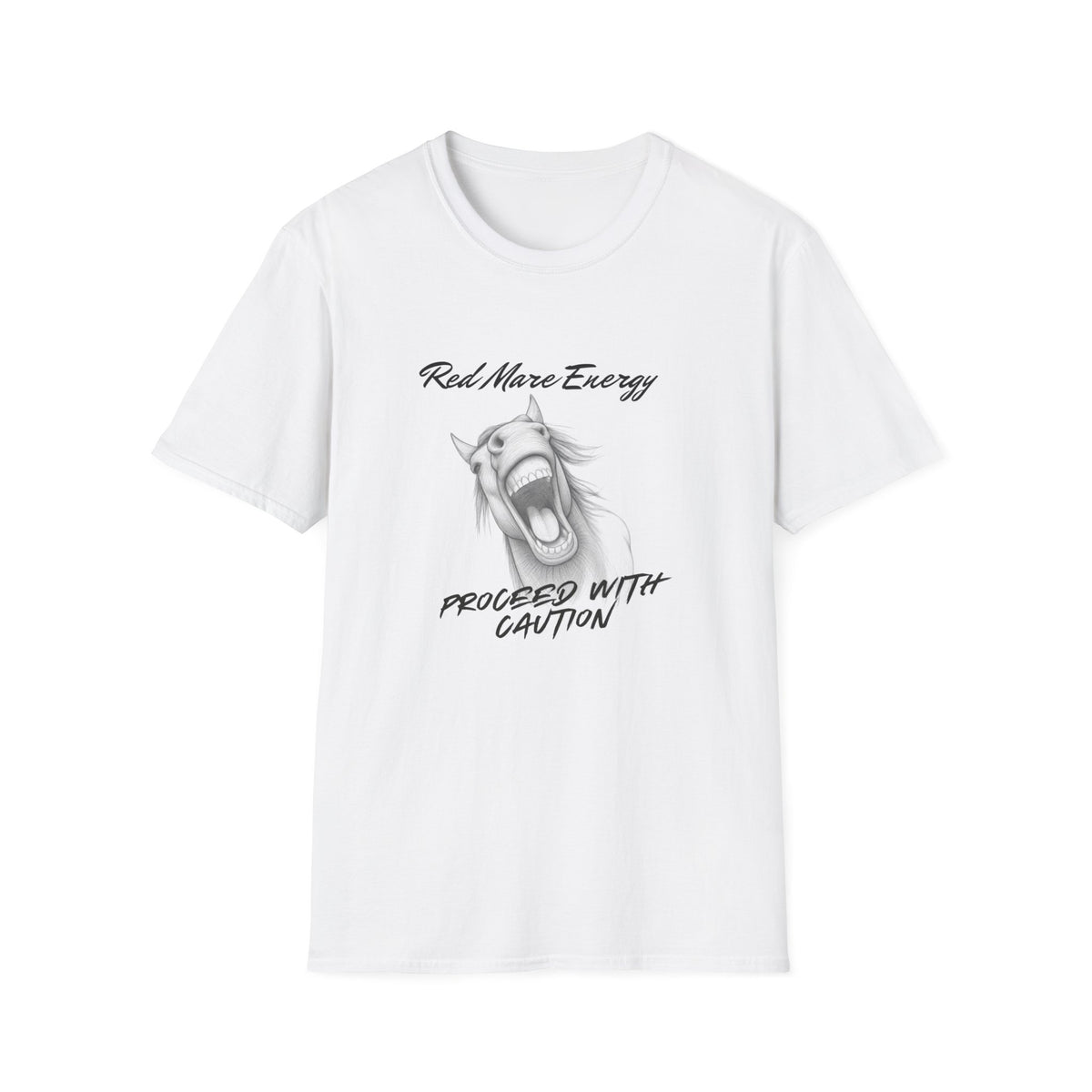 Red Mare Energy T-Shirt | Proceed With Caution design