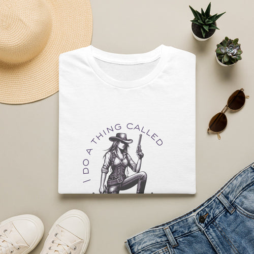 Cowgirl with Revolver T-Shirt | I Do a Thing Called What I Want design