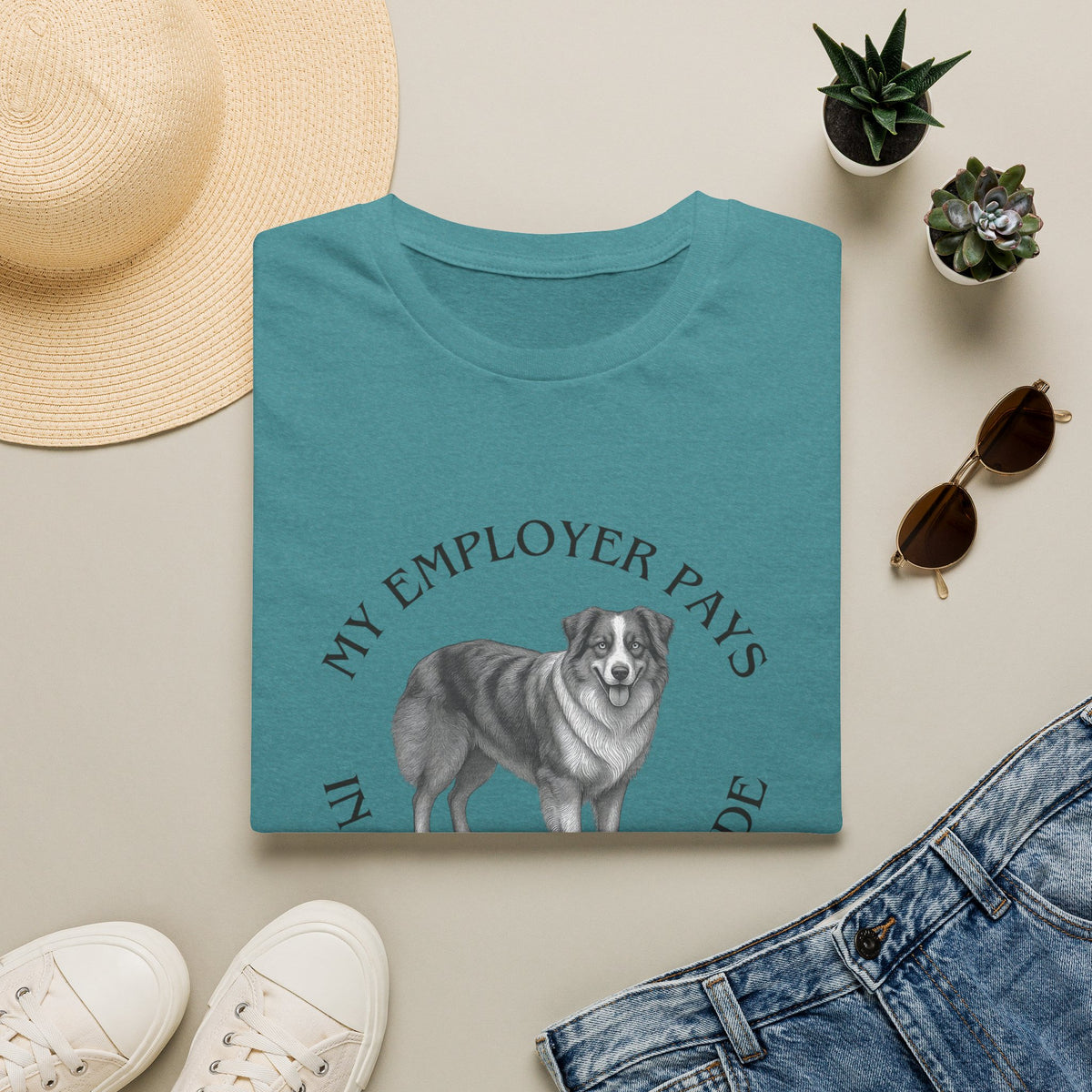 My Employer Pays in Chaos & Attitude Cattle Dog T-Shirt