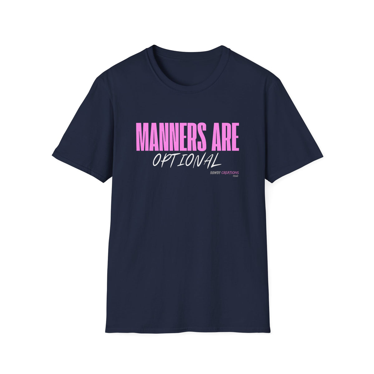 Manners Are Optional Graphic T-Shirt — Funny Slogan Tee