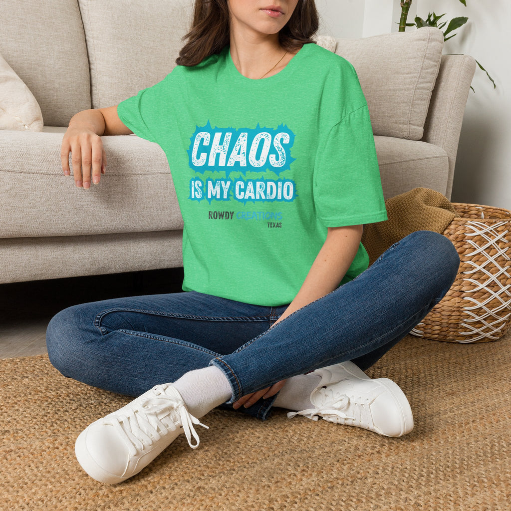 Chaos Is My Cardio T-Shirt