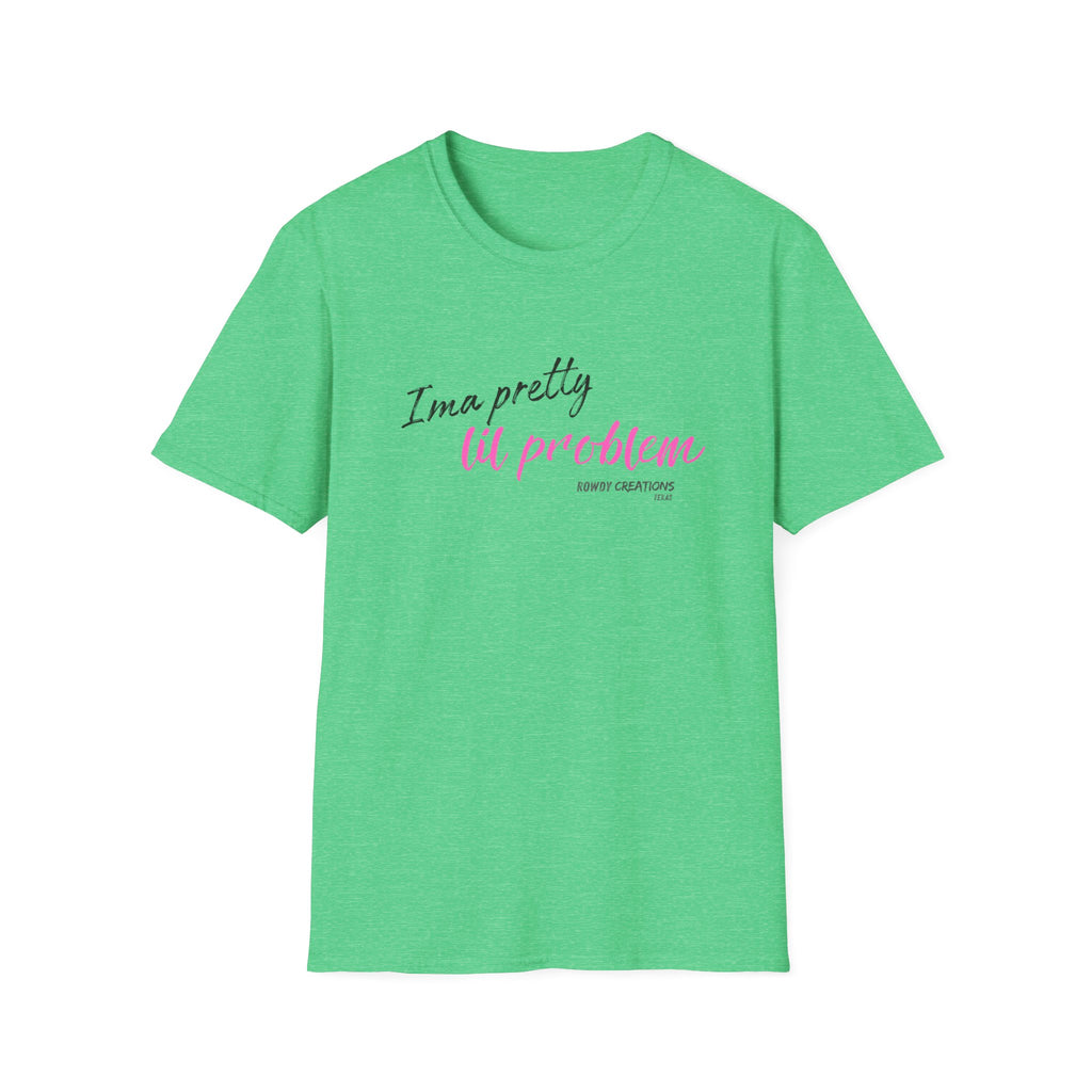 I’m a Pretty Lil Problem Tee — Feminine Statement Graphic T-Shirt
