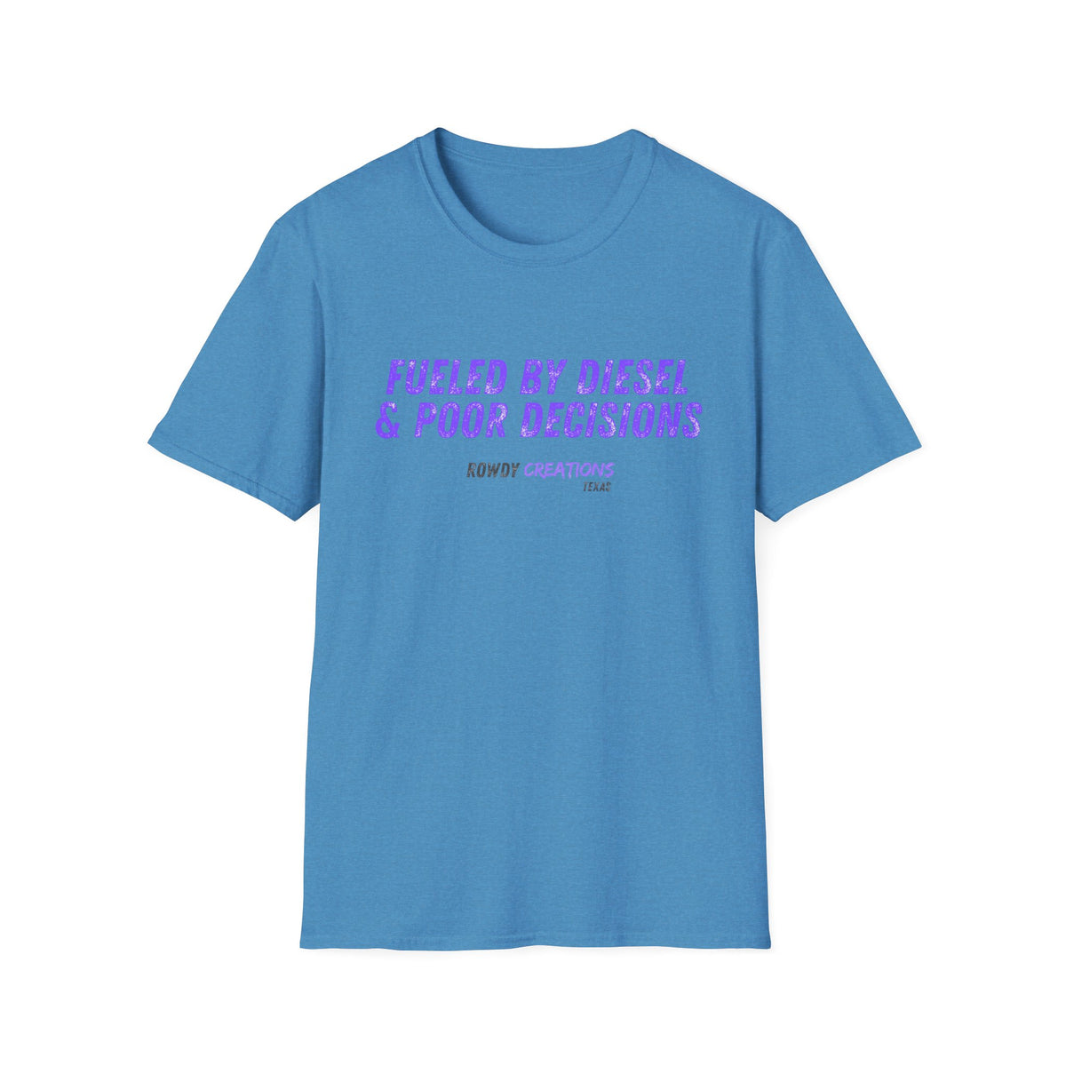 Fueled By Diesel & Poor Decisions T-Shirt