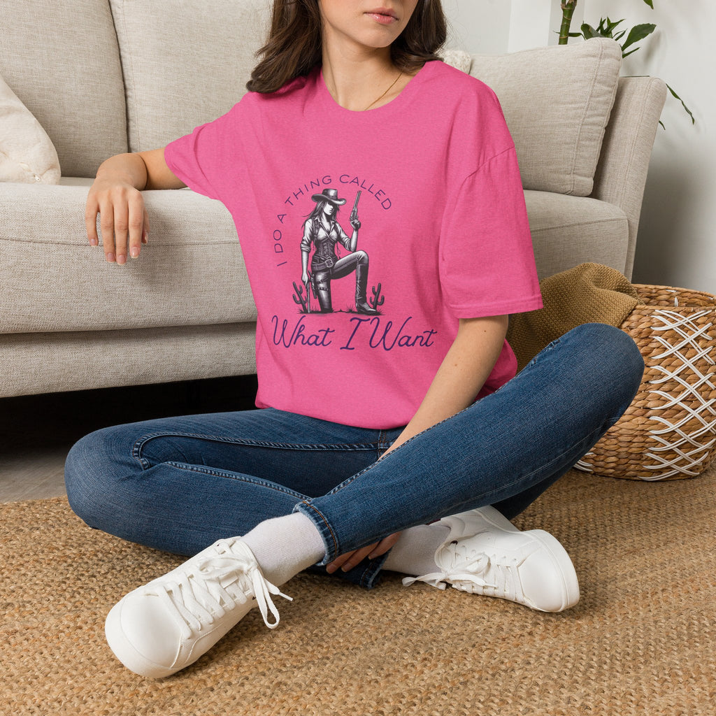 Cowgirl with Revolver T-Shirt | I Do a Thing Called What I Want design