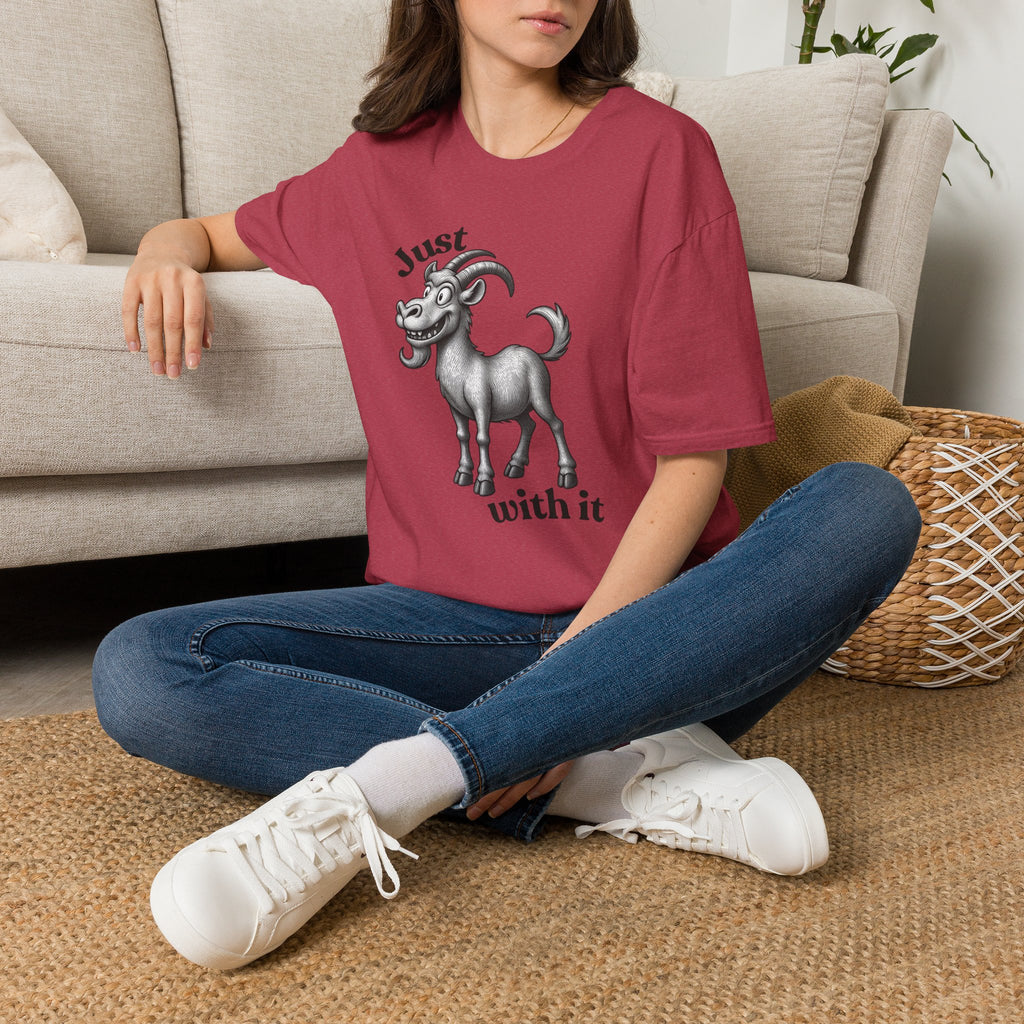 Just Goat With It T-Shirt | Funny Goat Illustration