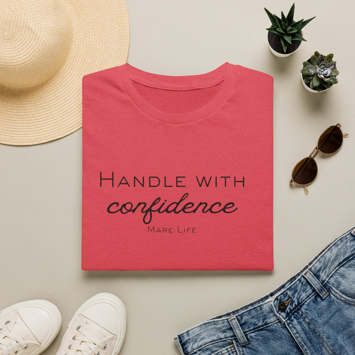 Handle With Confidence T-Shirt | Mare Life