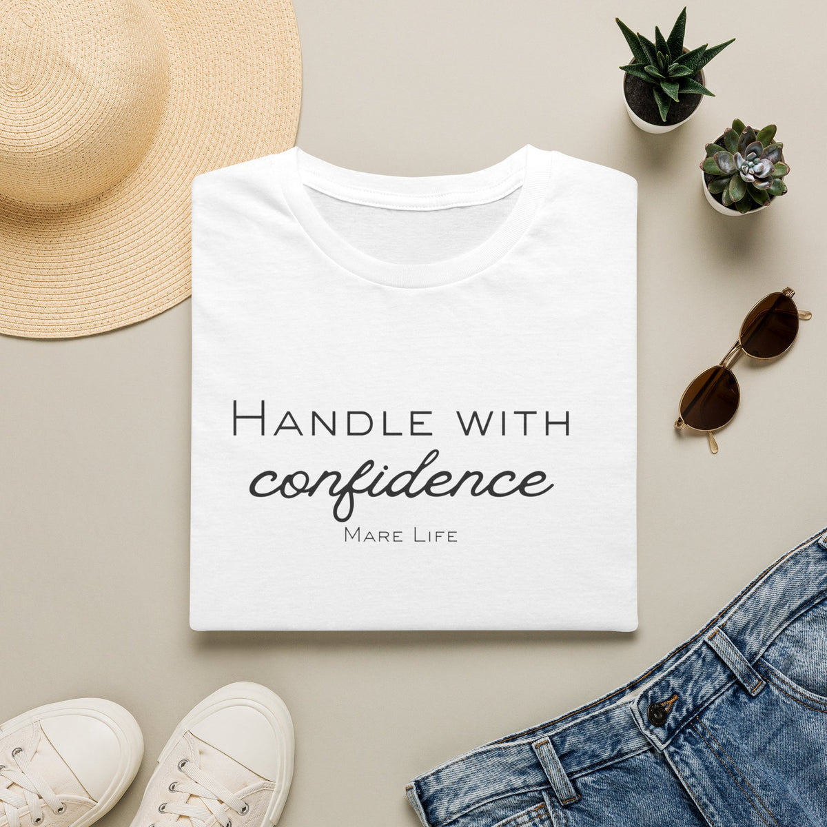 Handle With Confidence T-Shirt | Mare Life
