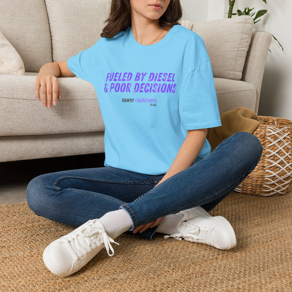 Fueled By Diesel & Poor Decisions T-Shirt
