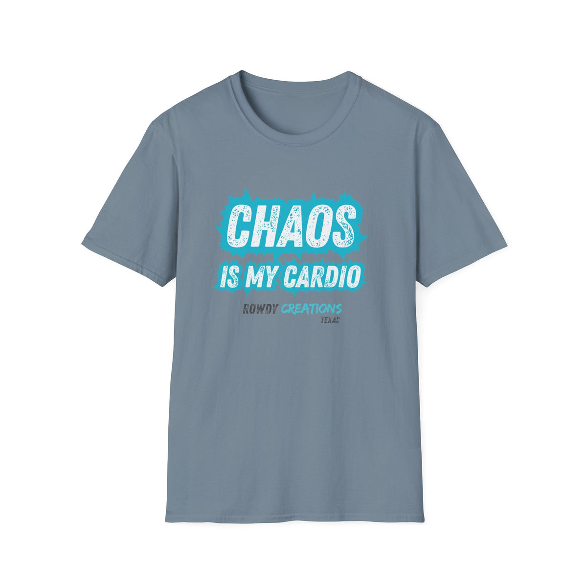 Chaos Is My Cardio T-Shirt