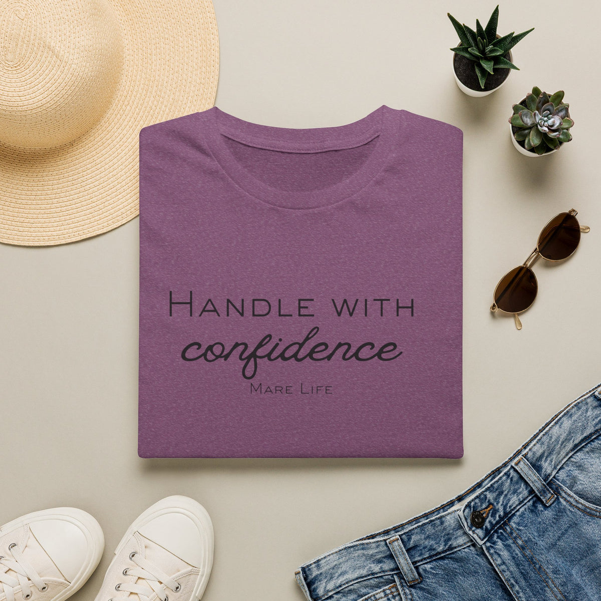 Handle With Confidence T-Shirt | Mare Life