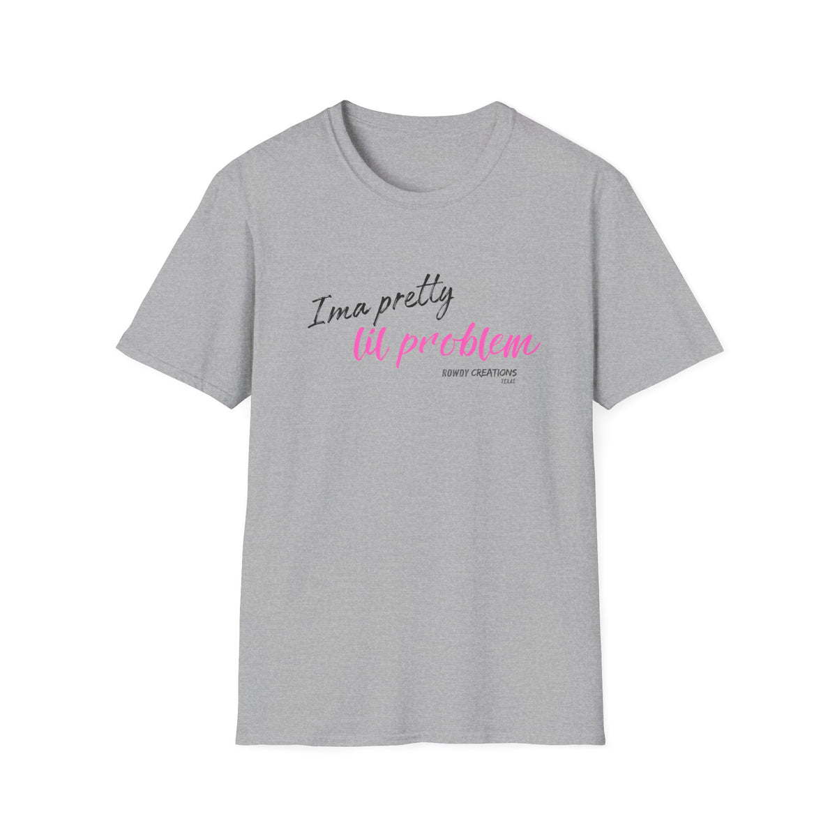 I’m a Pretty Lil Problem Tee — Feminine Statement Graphic T-Shirt