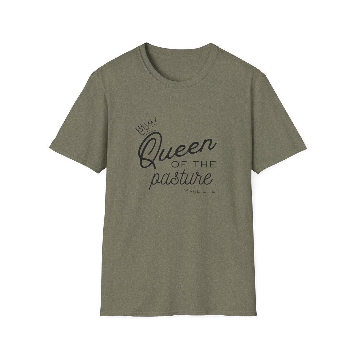 Queen of the Pasture T-Shirt | Mare Life with Crown