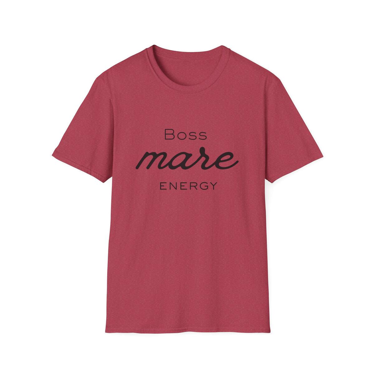 Boss Mare Energy T-Shirt | Horse Mom Tee