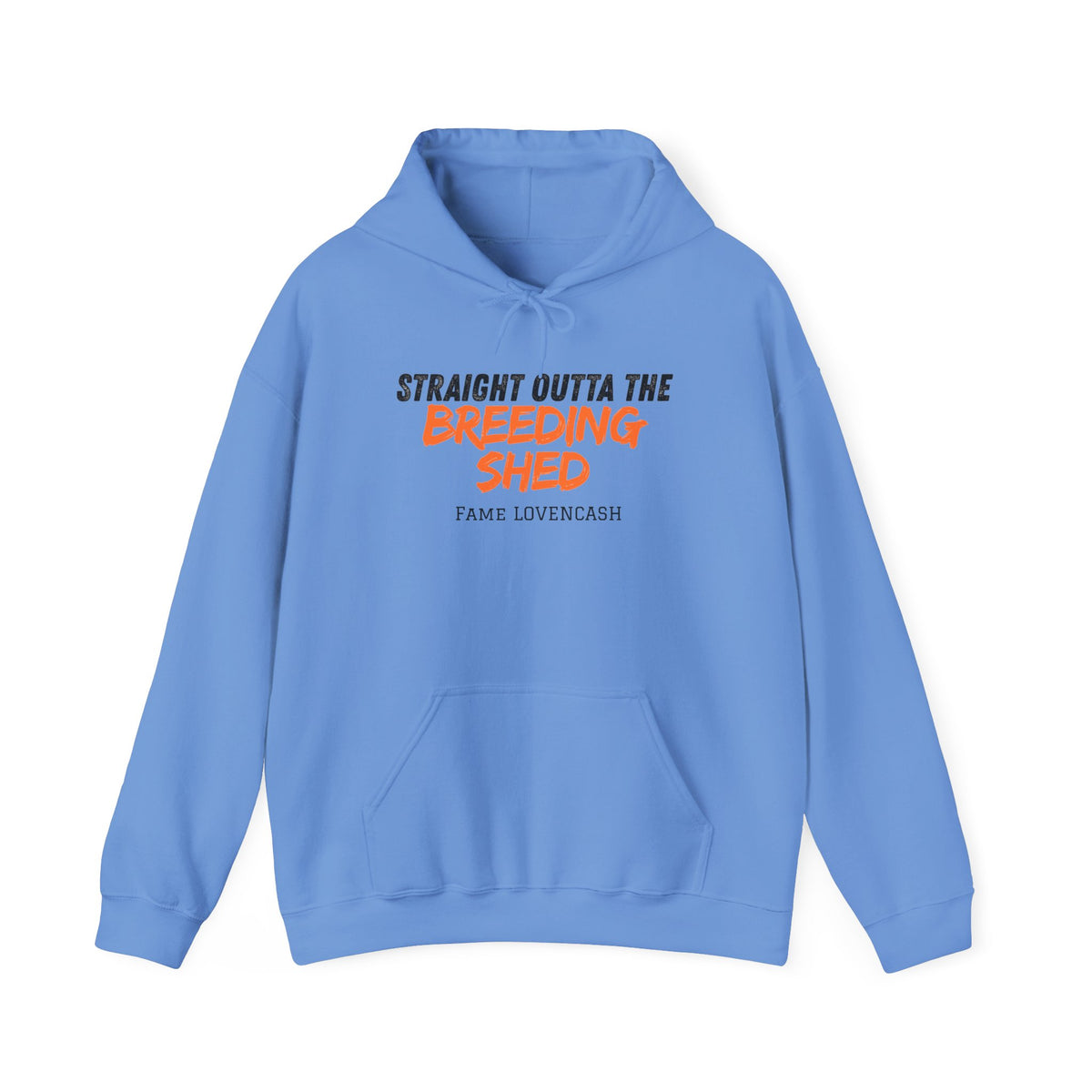 Breeding Shed Hoodie — "Straight Outta the Breeding Shed" Farm Livestock Sweatshirt