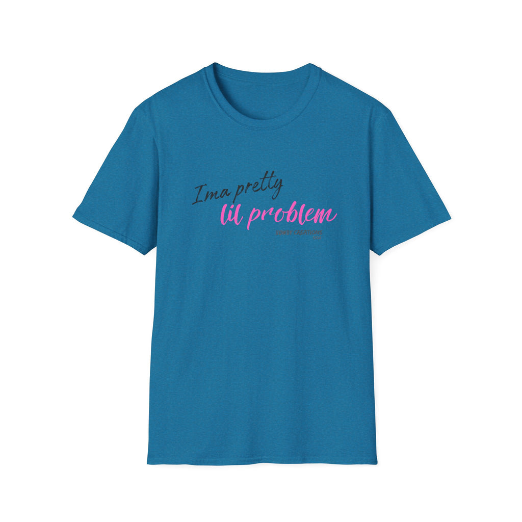 I’m a Pretty Lil Problem Tee — Feminine Statement Graphic T-Shirt