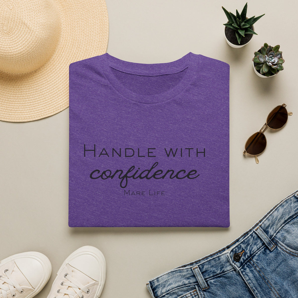 Handle With Confidence T-Shirt | Mare Life