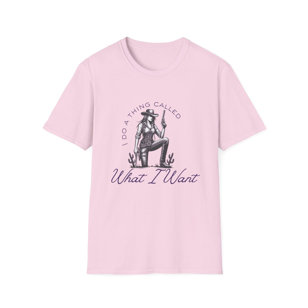 Cowgirl with Revolver T-Shirt | I Do a Thing Called What I Want design