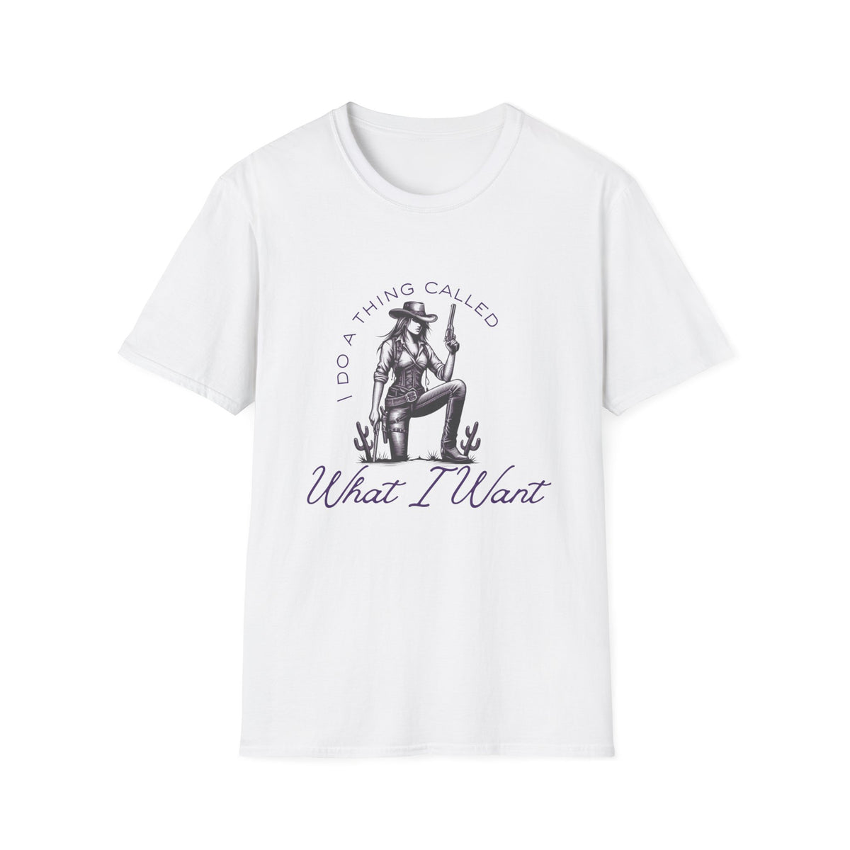 Cowgirl with Revolver T-Shirt | I Do a Thing Called What I Want design
