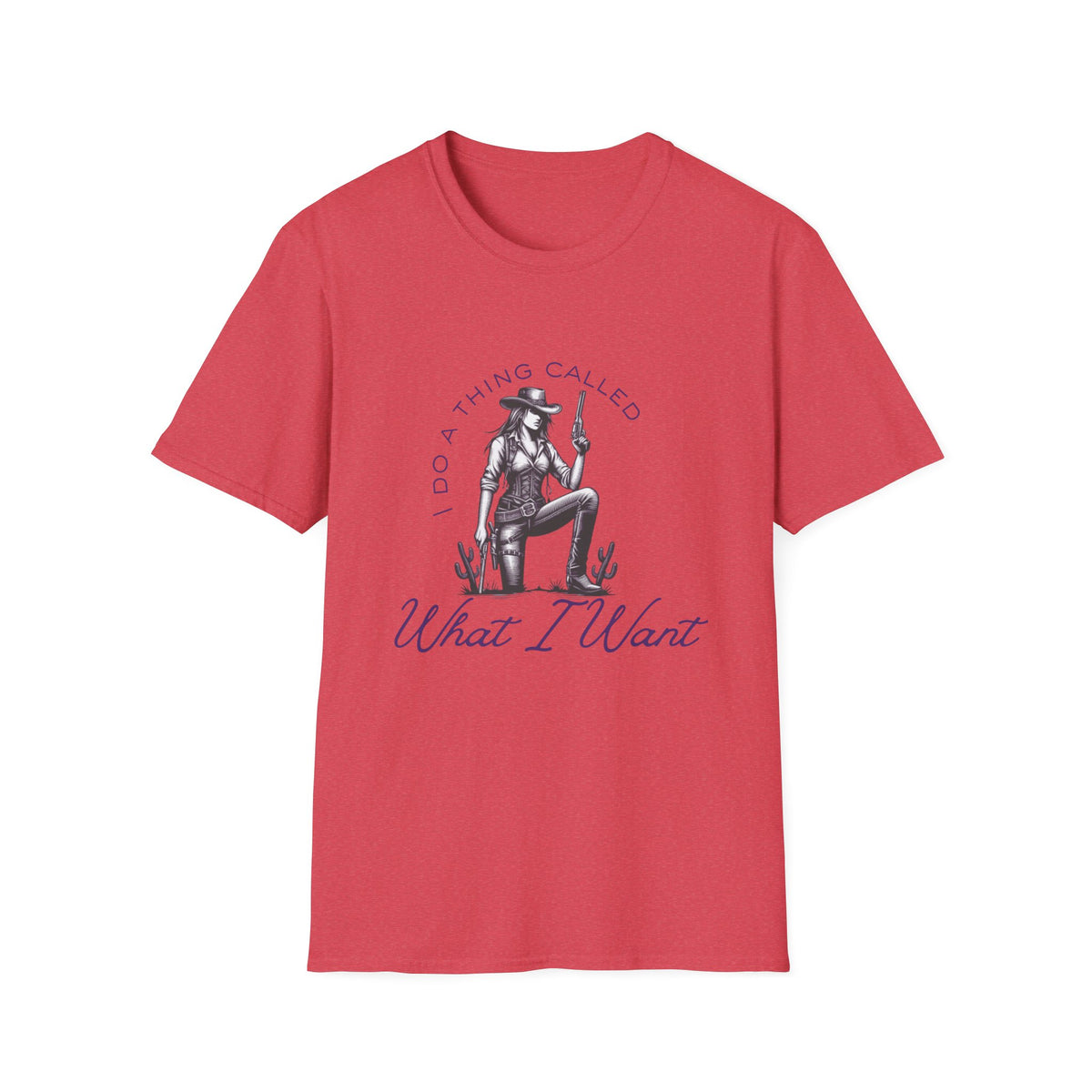 Cowgirl with Revolver T-Shirt | I Do a Thing Called What I Want design