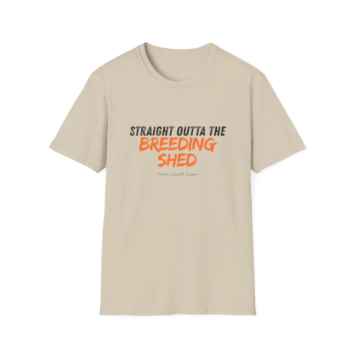 Straight Outta the Breeding Shed T-Shirt | Stallion Life