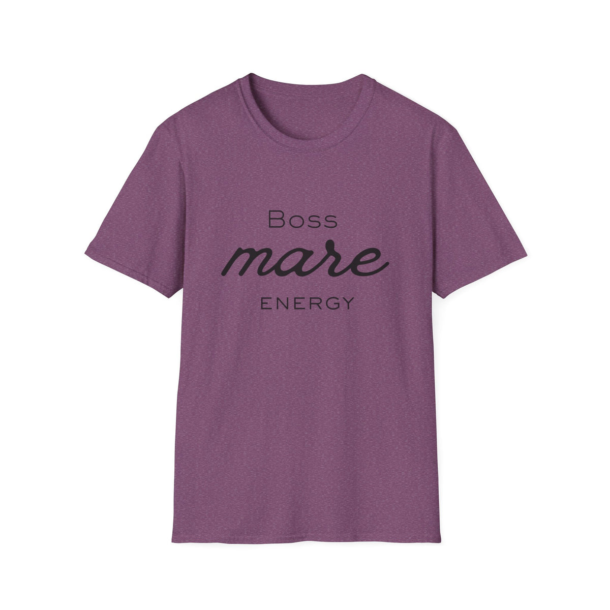 Boss Mare Energy T-Shirt | Horse Mom Tee