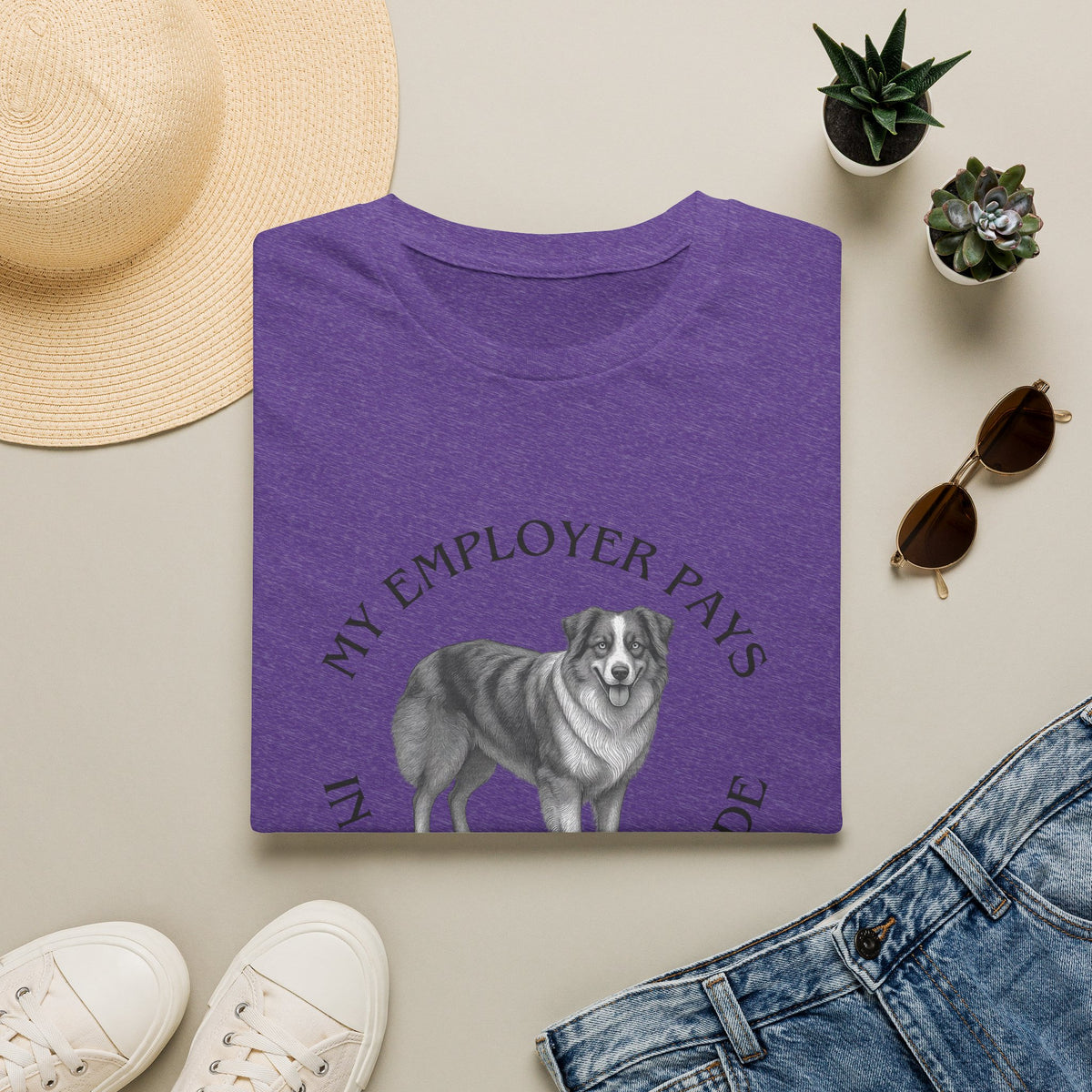 My Employer Pays in Chaos & Attitude Cattle Dog T-Shirt